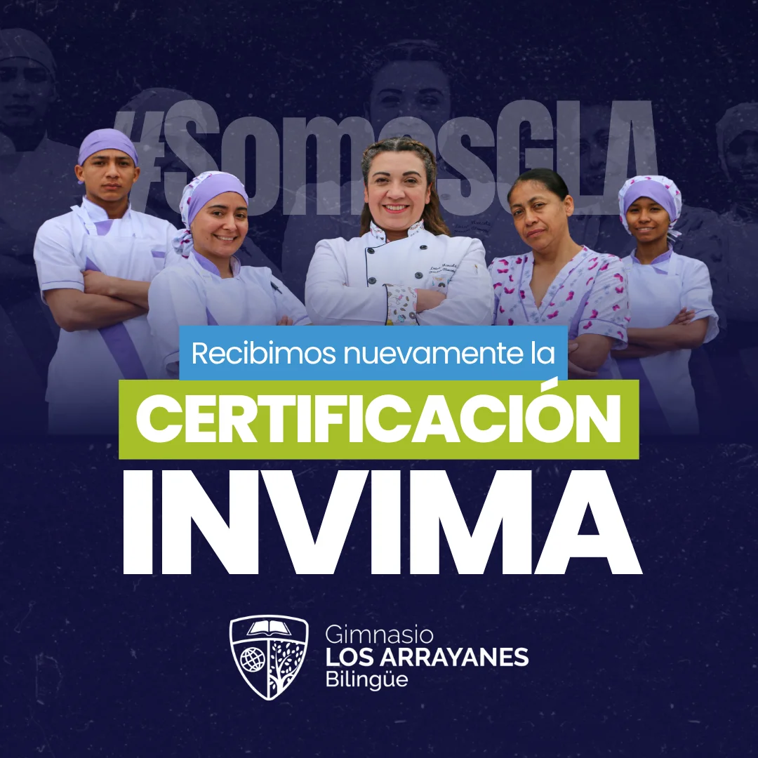 El Gimnasio Los Arrayanes Bilingüe de Bogotá recibe nuevamente la certificación del INVIMA