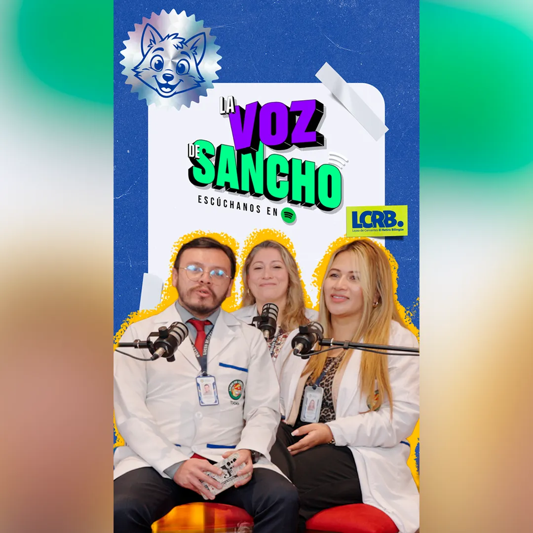 Podcast del Liceo de Cervantes El Retiro Bilingüe de Bogotá: la transición a un entorno mixto que transforma la educación